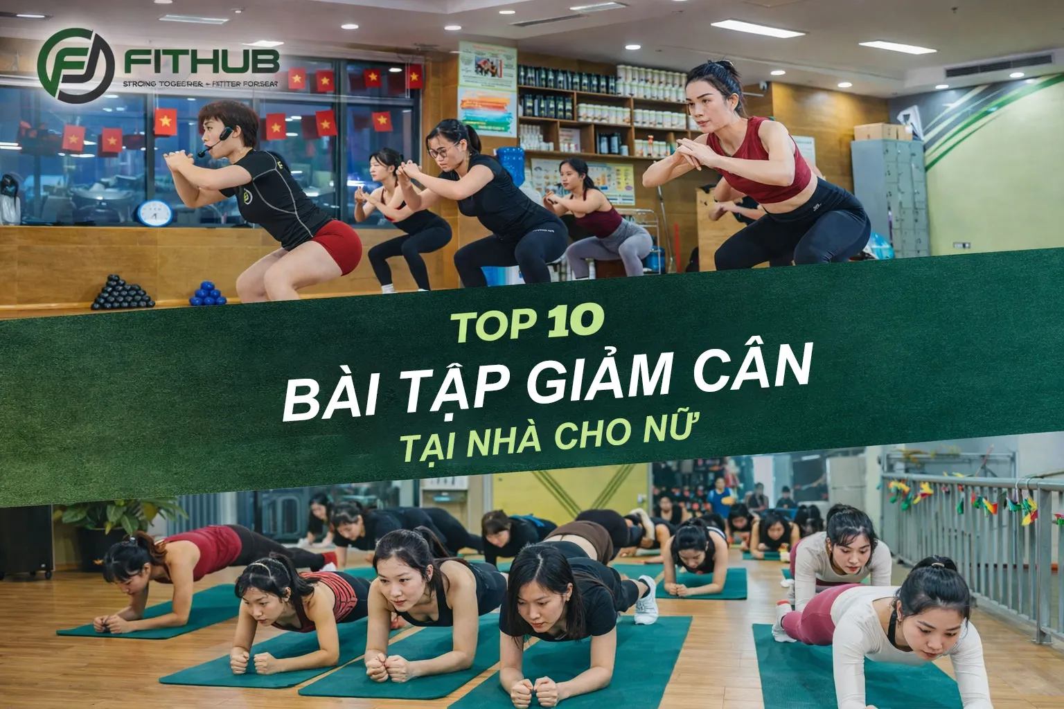 Top 10 bài tập giảm cân nhanh cho nữ tại nhà không cần dụng cụ.